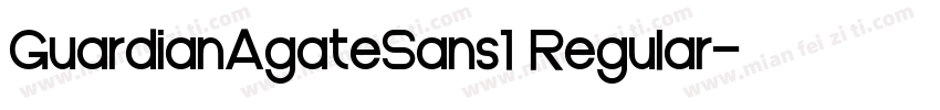 GuardianAgateSans1 Regular字体转换